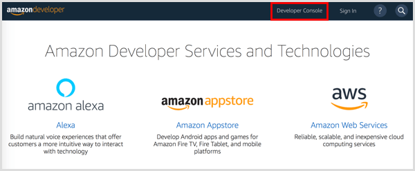 Fare clic sul pulsante Developer Console per configurare un account sviluppatore Amazon.