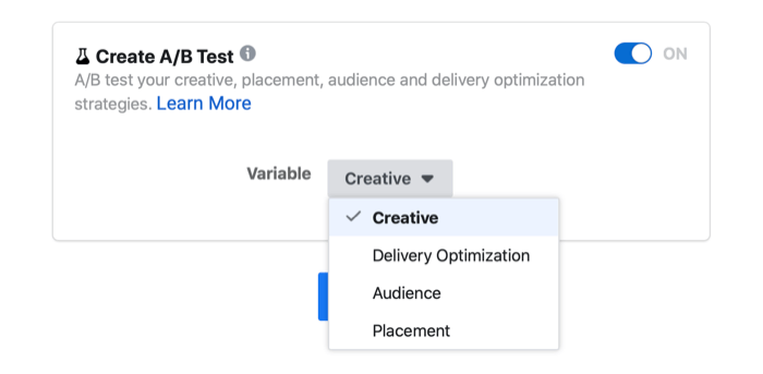 impostazione di test a / b dell'annuncio Facebook che mostra le opzioni variabili di creatività, ottimizzazione della pubblicazione, pubblico e posizionamento