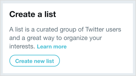 Fai clic su Crea nuovo elenco e seleziona gli utenti che desideri aggiungere al tuo elenco di Twitter.