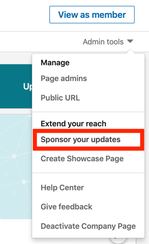 Come creare un annuncio di testo LinkedIn, passaggio 1, sponsorizza i tuoi aggiornamenti in Strumenti di amministrazione