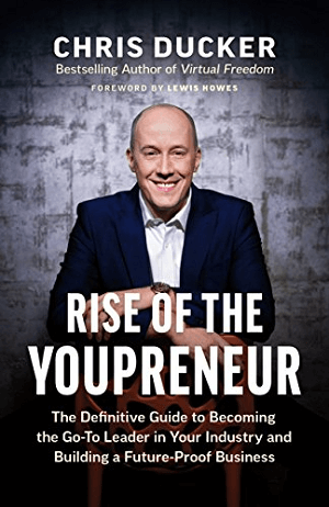Rise of the Youpreneur di Chris Ducker.