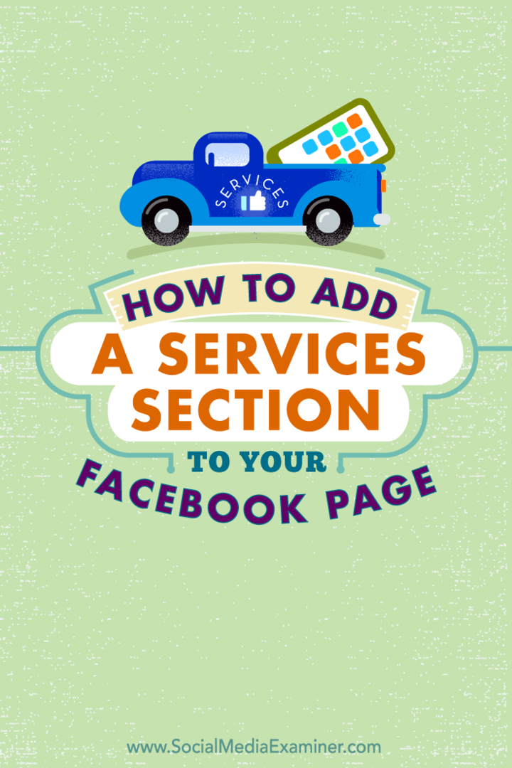 Come aggiungere una sezione servizi alla tua pagina Facebook: Social Media Examiner