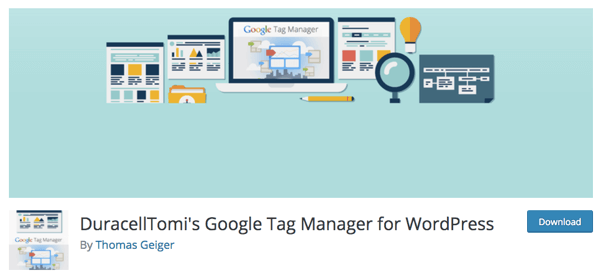 Chris consiglia il plug-in Google Tag Manager per WordPress di DuracellTomi.