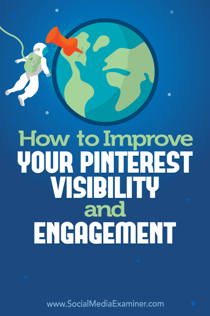 Come migliorare la visibilità e il coinvolgimento su Pinterest di Mitt Ray su Social Media Examiner.