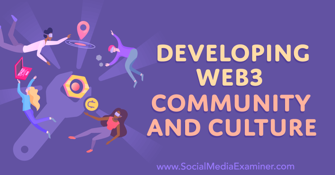 sviluppo-web3-comunità-e-cultura-di-social-media-esaminatore