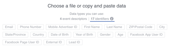 Puoi aggiungere 17 identificatori utente ai dati che carichi su Facebook, ma assicurati sempre di utilizzare gli indirizzi email quando possibile.