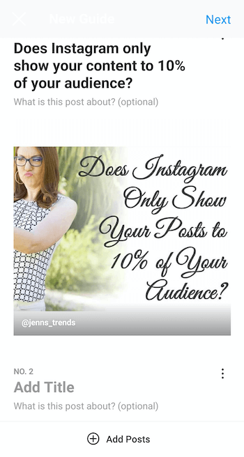 esempio crea una nuova guida instagram con il post selezionato e il titolo di 'instagram mostra solo il tuo contenuto al 10% del tuo pubblico ', nonché le opzioni per aggiungere la descrizione della guida e altro post