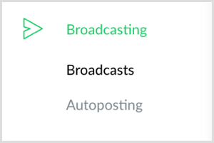 Fare clic sull'opzione Broadcasting a sinistra in ManyChat.