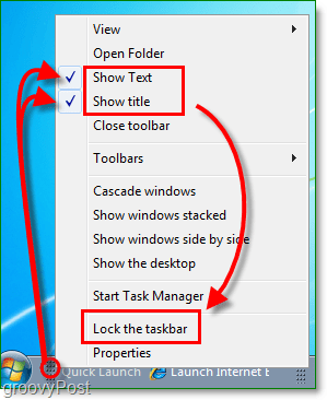 disabilita il testo e il titolo di Quicklaunch in Windows 7, blocca la barra delle applicazioni