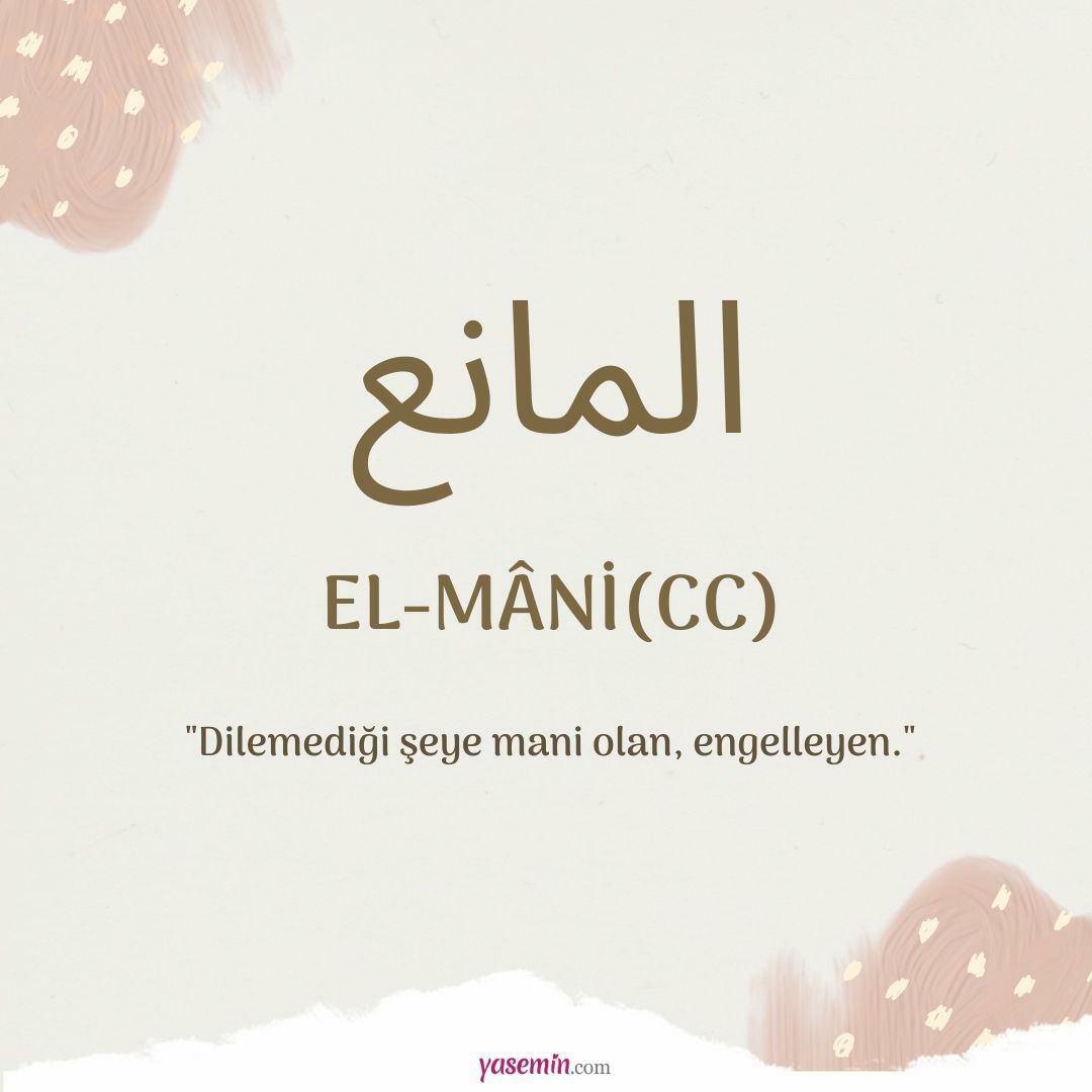 Cosa significa Al-Mani (c.c)?