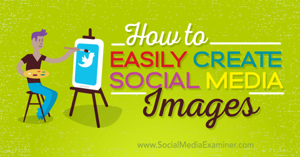 creare immagini di social media di qualità