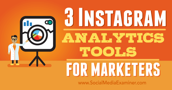 strumenti di analisi di Instagram per professionisti del marketing
