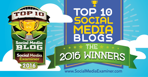 Concorso per i migliori dieci blog sui social media del 2016