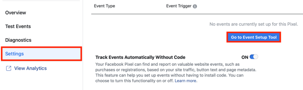 Usa lo strumento di configurazione degli eventi di Facebook, passaggio 2, vai al pulsante Strumento di configurazione degli eventi nella scheda Impostazioni