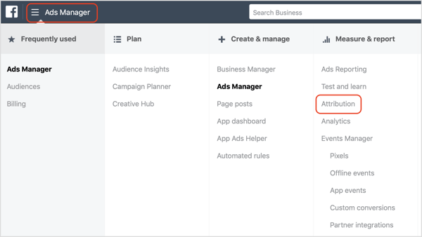 Fai clic su Attribuzione in Misura e rapporto in Facebook Ads Manager.