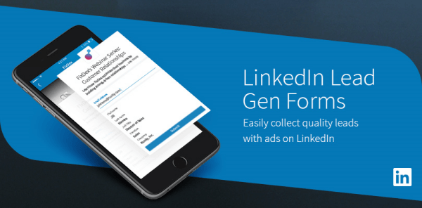 I moduli per l'acquisizione di contatti di LinkedIn sono un modo semplice per raccogliere contatti di qualità dagli utenti mobili.