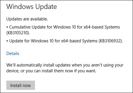 Aggiornamenti di Windows 10 KB3105210 KB3106932