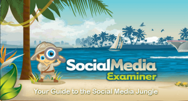 Lo slogan di Social Media Examiner è La tua guida alla giungla dei social media.