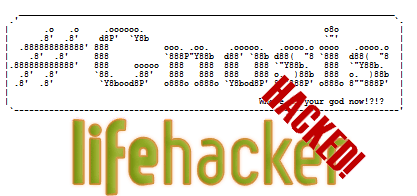 Lifehacker e Gawker Hacked by Gnosis