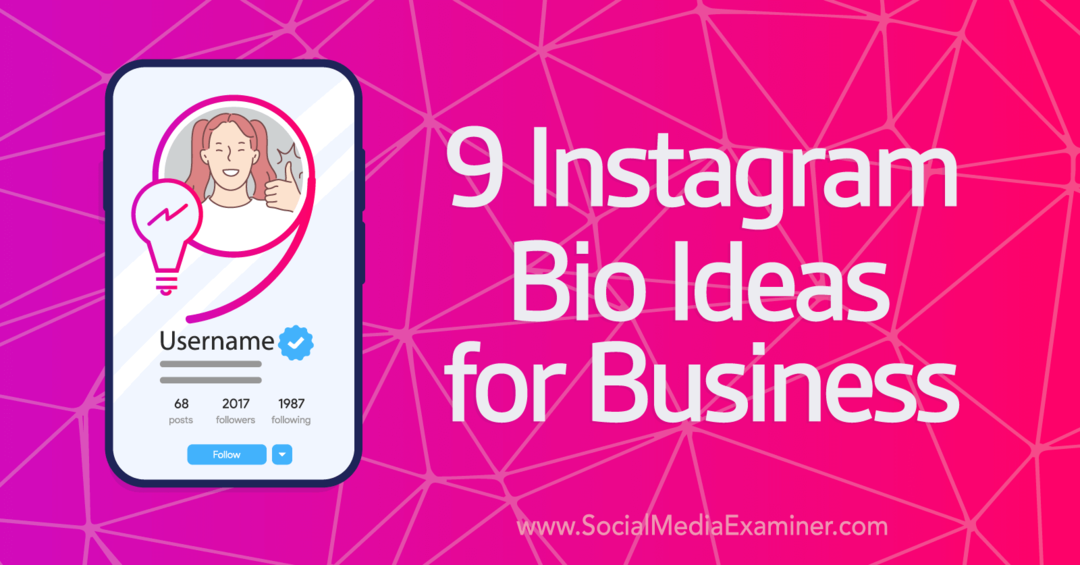 9 idee bio di Instagram per l'esaminatore di social media aziendali