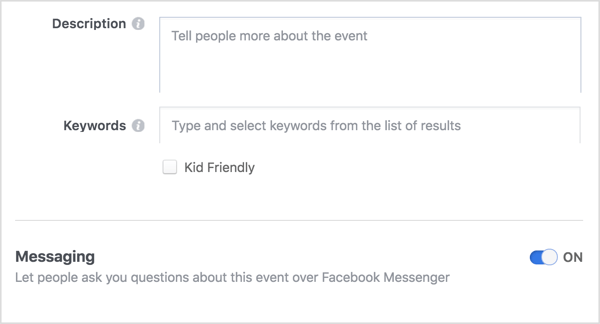 Per fornire un canale di comunicazione aperto tra te ei partecipanti all'evento di Facebook, seleziona l'opzione per consentire alle persone di contattarti tramite Messenger.