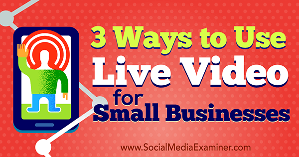 marketing video live per piccole imprese