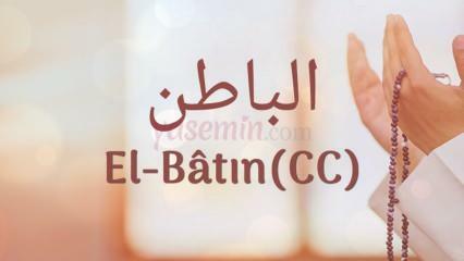 Cosa significa al-Batin (c.c)? Quali sono le virtù di al-Bat?