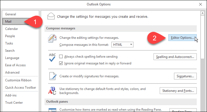 Fai clic su Posta, quindi su Opzioni editor in Outlook