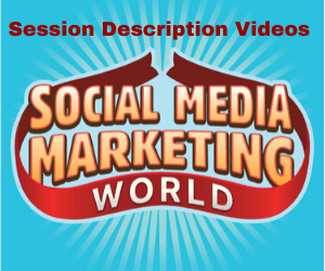 Descrizioni delle sessioni video: Social Media Examiner