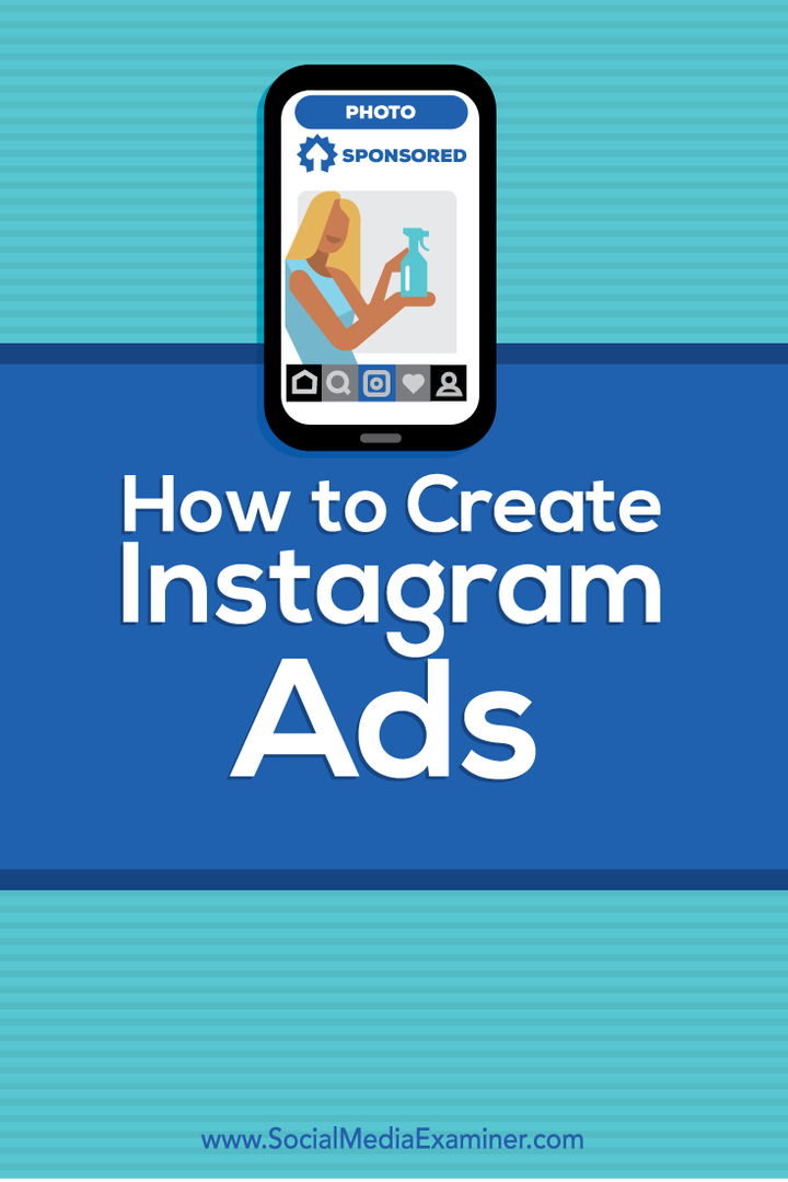 Come creare annunci Instagram: Social Media Examiner