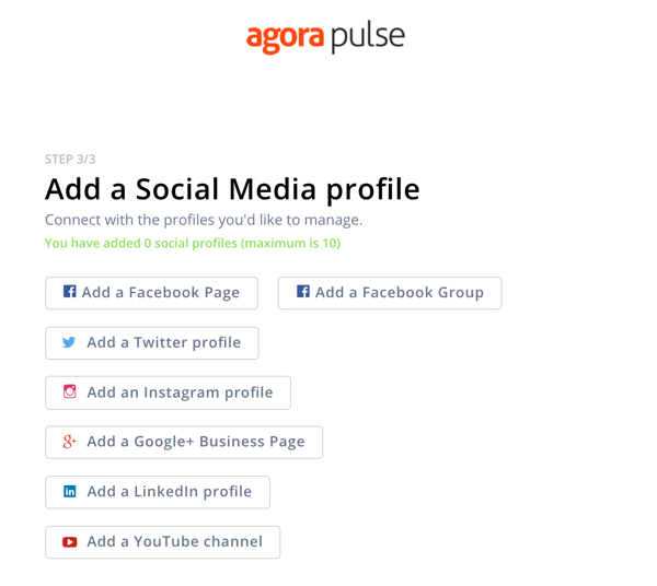 Come utilizzare Agorapulse per l'ascolto dei social media, passaggio 1 aggiungi profilo social.