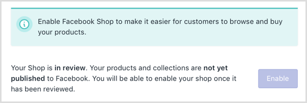 Shopify mostra un messaggio online che indica che il tuo negozio Facebook è in fase di revisione.