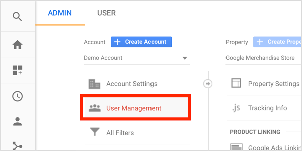 Nella dashboard di amministrazione di Google Analytics in Account, fai clic su Gestione utenti.