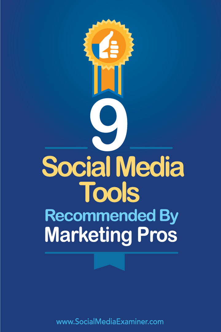 nove strumenti di social media di professionisti del marketing