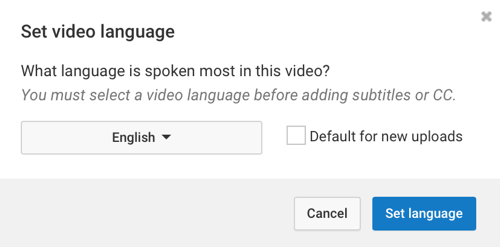Scegli la lingua parlata più spesso nel tuo video di YouTube.