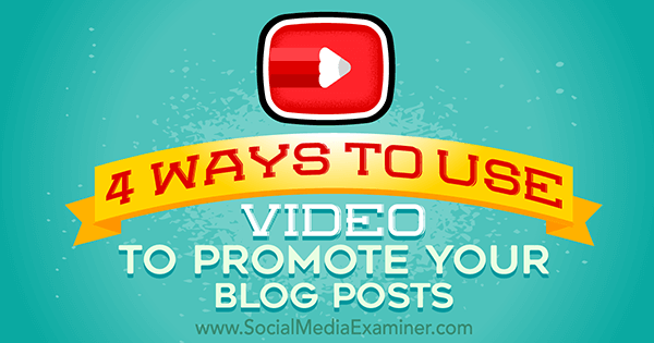 promuovere blog con video