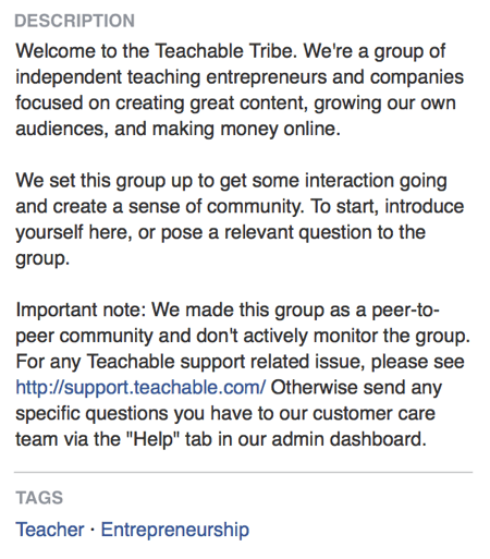 Nella descrizione del gruppo Facebook, Teachable afferma direttamente che il suo gruppo Facebook riguarda la creazione di una comunità.