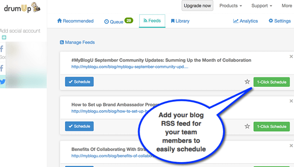 DrumUp ti consente di importare il feed RSS del tuo blog aziendale e semplifica la condivisione dei contenuti da parte dei dipendenti.