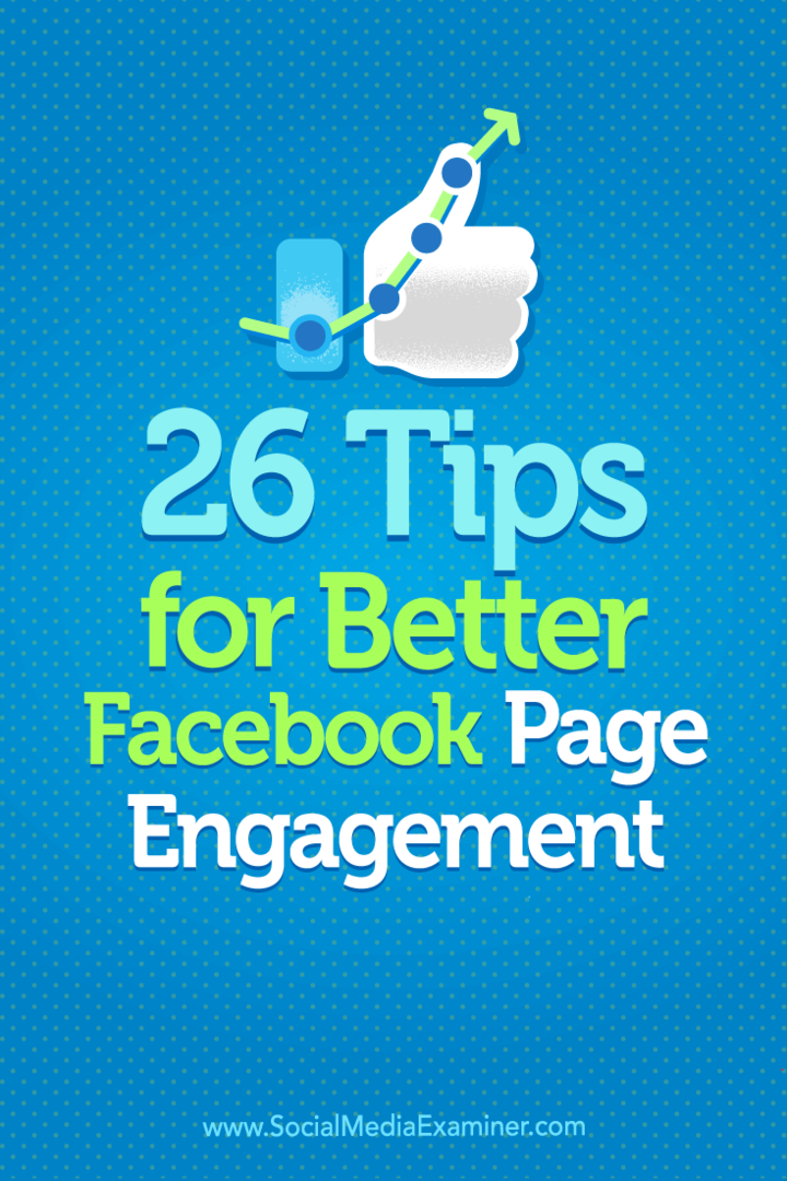 26 Suggerimenti per un migliore coinvolgimento della pagina Facebook: Social Media Examiner