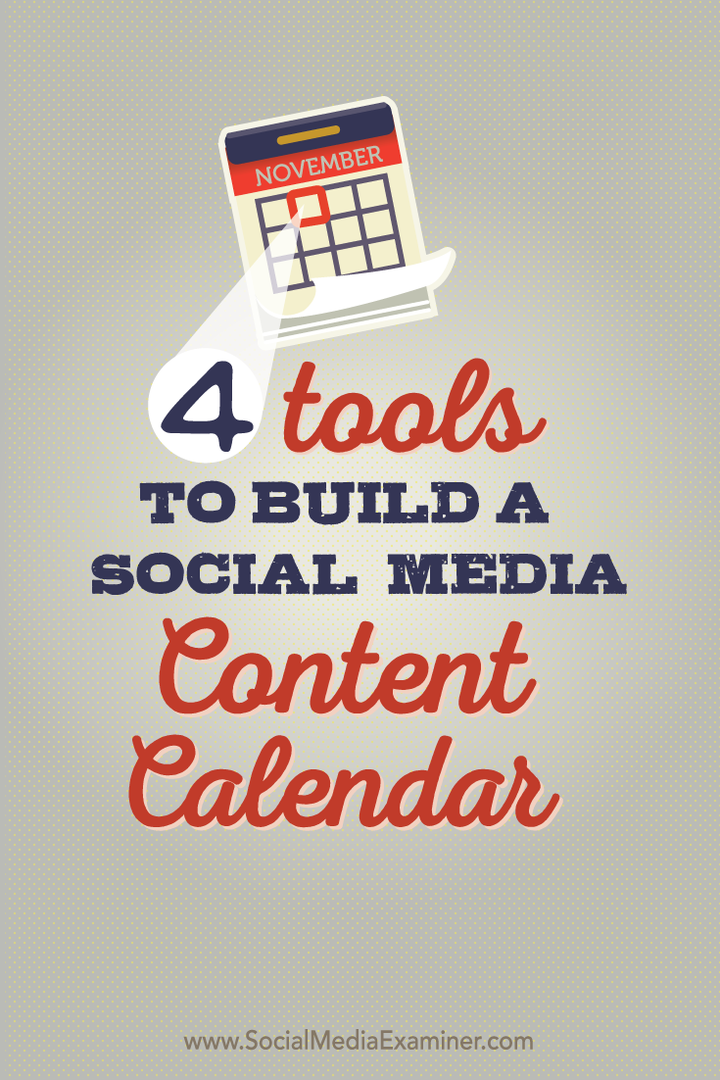 quattro strumenti per creare un calendario dei contenuti dei social media