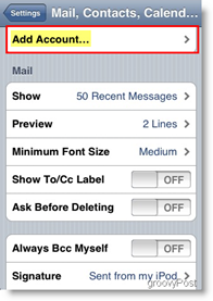 Aggiungi account di posta di Apple iPhone e iPod Touch
