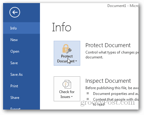 Proteggi con password e crittografa i documenti di Office 2013: fai clic su Proteggi documento