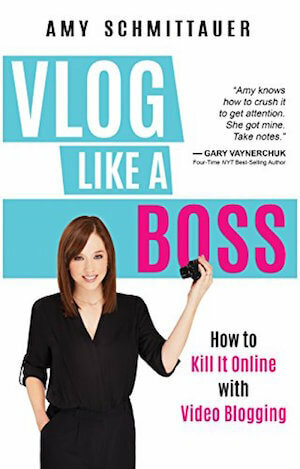 Vlog Like a Boss di Amy Schmittauer.