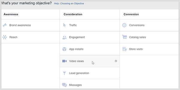 Facebook Ads Manager ha un obiettivo di visualizzazioni video che spinge Facebook a scegliere come target le persone che guardano i video.