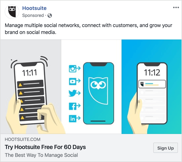 Il messaggio nell'annuncio Facebook di Hootsuite è chiaro e conciso. 