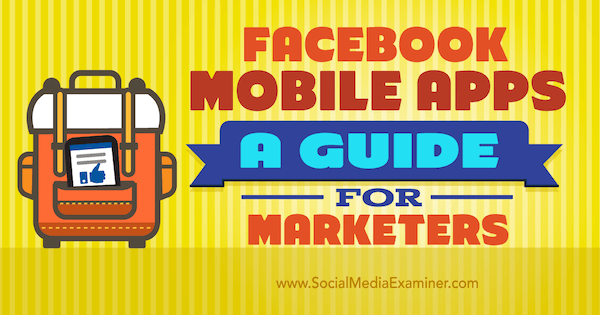 gestire il marketing con le app mobili di Facebook