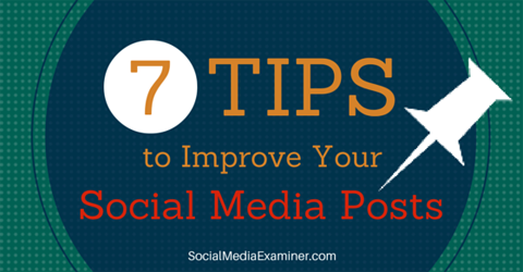 sette consigli per migliorare i social media