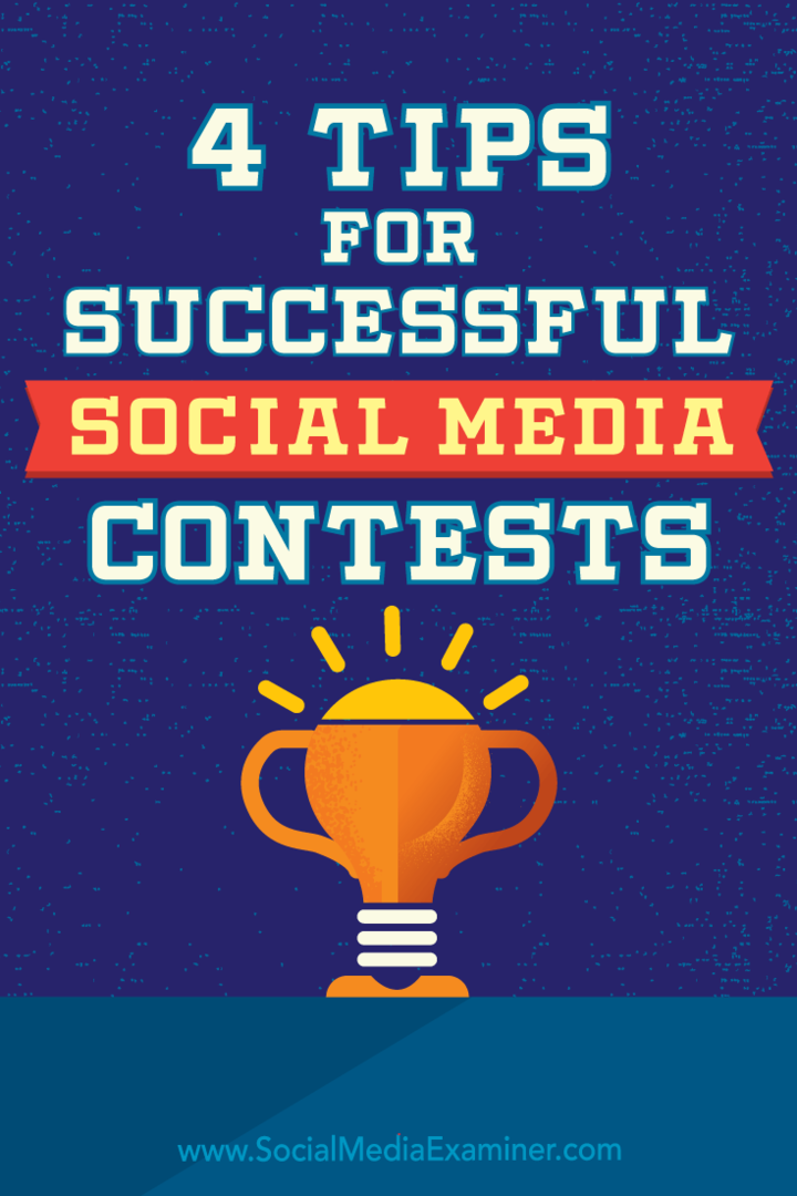 4 suggerimenti per concorsi di successo sui social media: Social Media Examiner