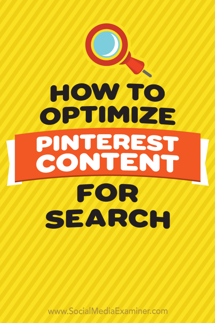 Come ottimizzare i contenuti Pinterest per la ricerca: Social Media Examiner