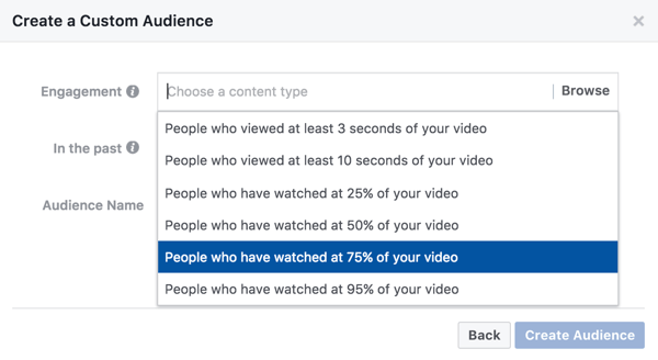 Per un pubblico personalizzato basato sul coinvolgimento video, puoi selezionare la quantità di video che qualcuno deve guardare per vedere il tuo annuncio di retargeting.